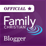 Official Family Christian Blogger